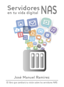 Servidores NAS en tu vida digital - José Manuel Ramírez