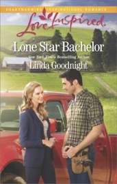 Lone Star Bachelor - Linda Goodnight by  Linda Goodnight PDF Download
