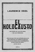 El Holocausto - Laurence Rees