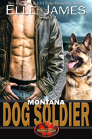 Elle James - Montana Dog Soldier artwork