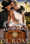 Forever Falcon Ridge - DL Roan