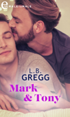 Mark and Tony - L. B. Gregg