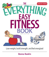 Donna Raskin - The Everything Easy Fitness Book artwork
