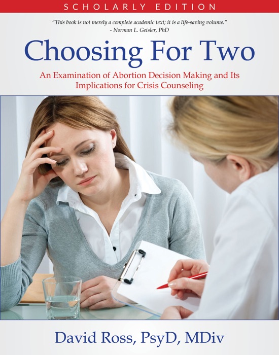 Choosing For Two - Scholarly Edition