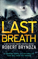 Robert Bryndza - Last Breath artwork