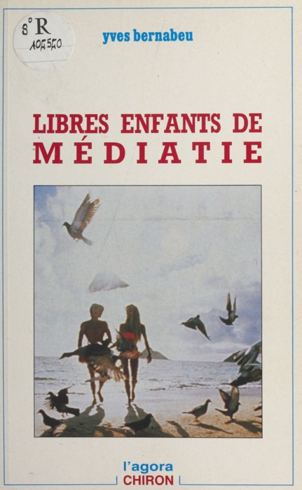 Libres enfants de médiatie