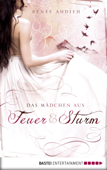 Das Mädchen aus Feuer und Sturm - Renée Ahdieh & Martina M. Oepping