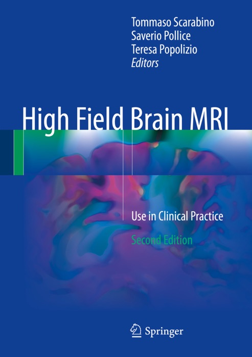 High Field Brain MRI
