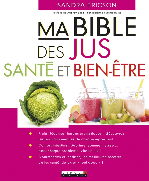 Ma Bible des jus santé et bien-être