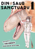 Dinosaur Sanctuary Vol. 1 - Itaru Kinoshita & Shin-ichi Fujiwara