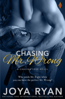 Joya Ryan - Chasing Mr. Wrong artwork