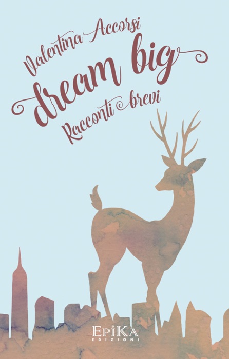 Dream Big