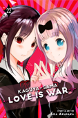 Kaguya-sama: Love Is War, Vol. 22 - 赤坂アカ