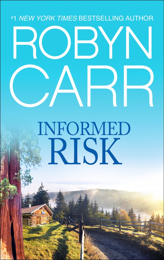 Informed Risk Robyn Carr Summary, Ebook BookPedia