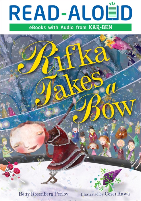 Rifka Takes a Bow (Enhanced Edition)