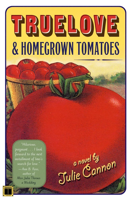 Truelove & Homegrown Tomatoes