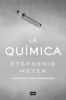 La química - Stephenie Meyer