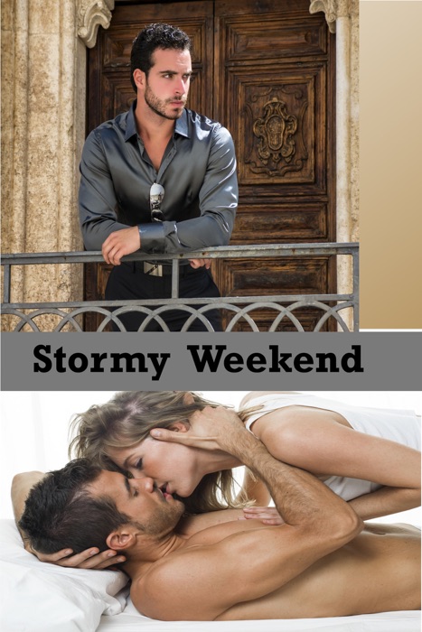 Stormy Weekend