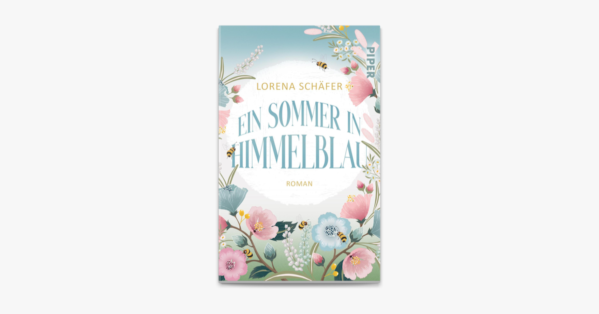 Ein Sommer in Himmelblau – Lorena Schäfer