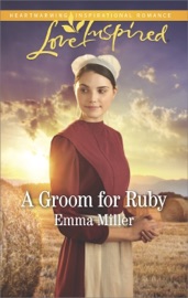 A Groom for Ruby - Emma Miller by  Emma Miller PDF Download