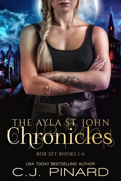 The Ayla St. John Chronicles Complete Series Box Set