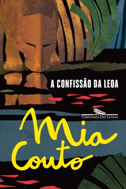 Capa do livro A Confissão da Leoa de Mia Couto