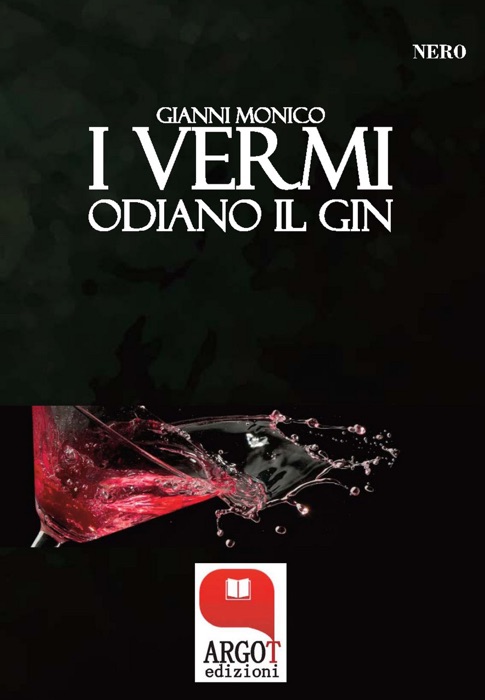 I vermi odiano il gin