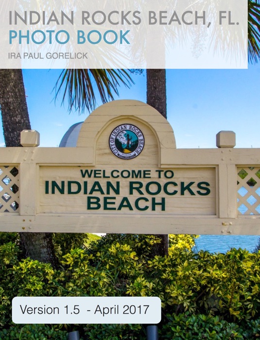 Indian Rocks Beach Photo Book