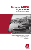 Algérie 1954 - Benjamin Stora