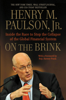 On the Brink - Henry M. Paulson, Jr.