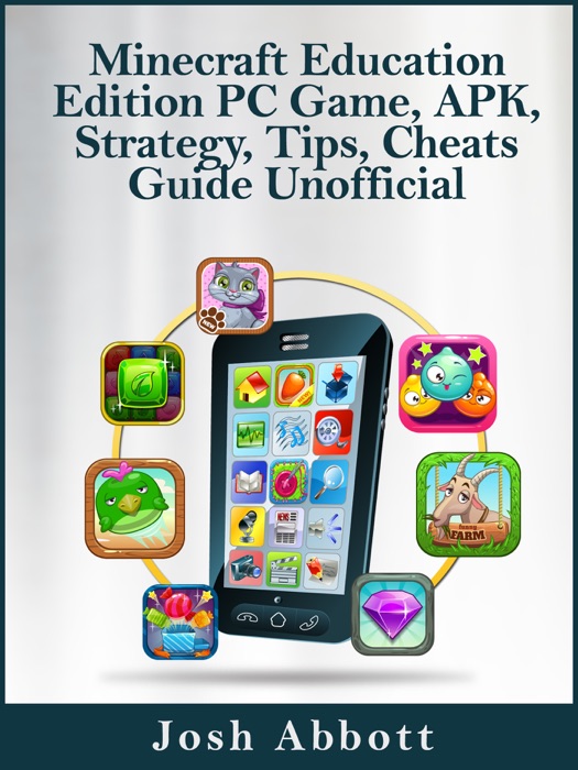 Minecraft Education Edition PC Game, APK, Strategy, Tips, Cheats Guide Unofficial