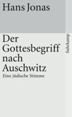 Der Gottesbegriff nach Auschwitz - Hans Jonas