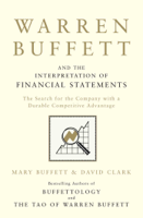 Mary Buffett & David Clark - Warren Buffett and the Interpretation of Financial Statements artwork