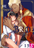 The Titan's Bride Volume 15 - ITKZ