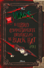Villanos - El libro completamente inofensivo de Black Hat Vol . 1 - Alan Ituriel