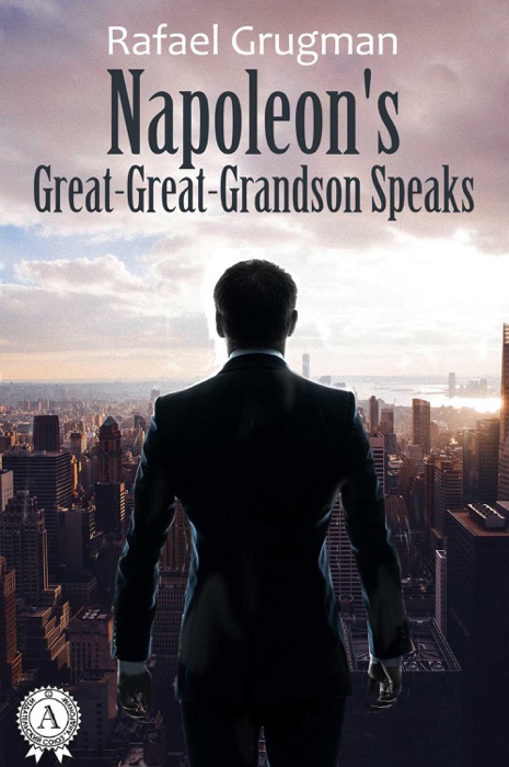 Napoleon's Great-Great-Grandson Speaks
