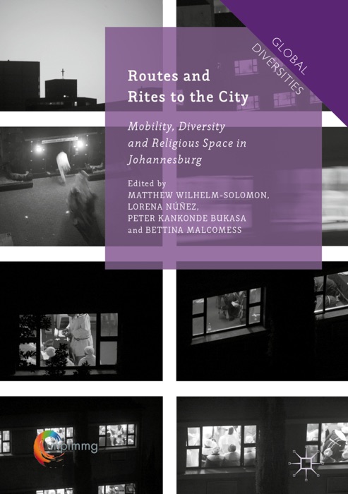 Routes and Rites to the City