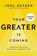 Your Greater Is Coming - Joel Osteen Cover Art