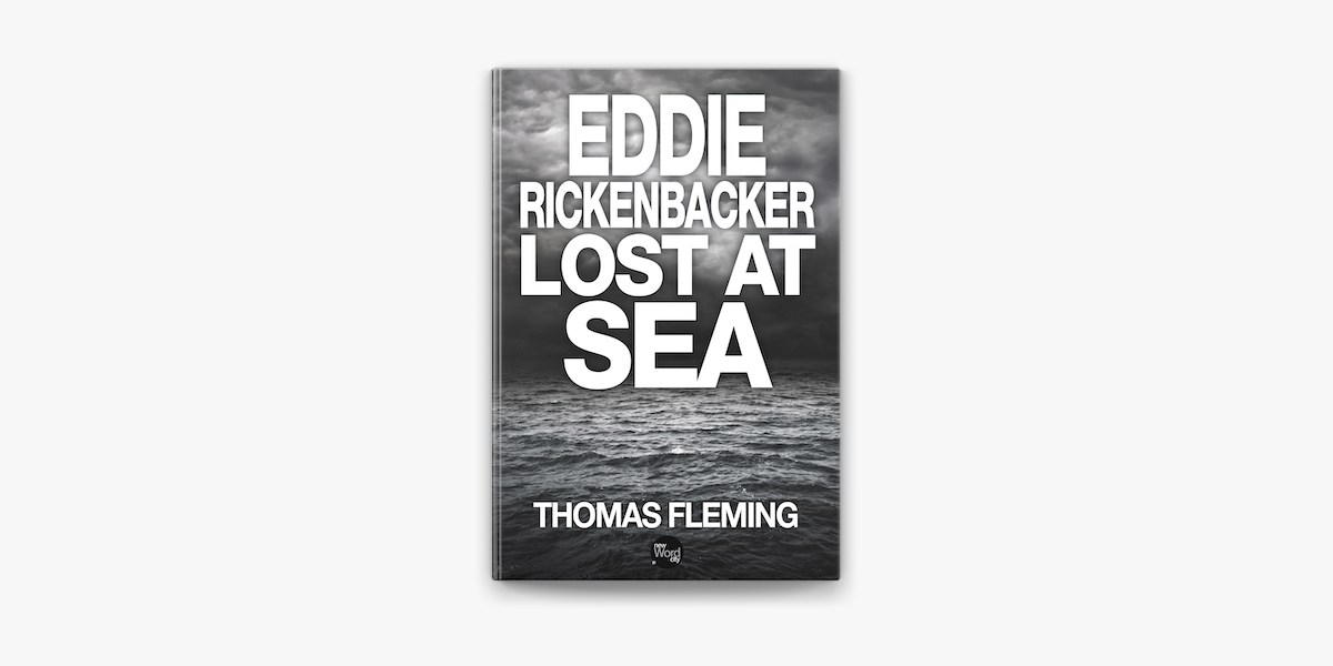 Eddie Rickenbacker Lost At Sea On Apple Books