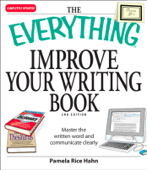The Everything Improve Your Writing Book - Pamela Rice Hahn