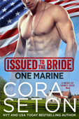 Issued to the Bride One Marine - Cora Seton