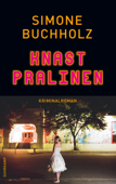 Knastpralinen - Simone Buchholz