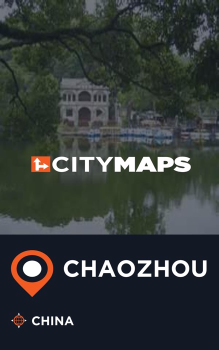 City Maps Chaozhou China