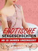 Erotische Sexgeschichten ab 18 Jahren unzensiert - Julia Richter