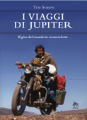 I viaggi di Jupiter - Ted Simon