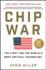 Chip War - Chris Miller