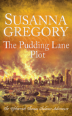 The Pudding Lane Plot - Susanna Gregory