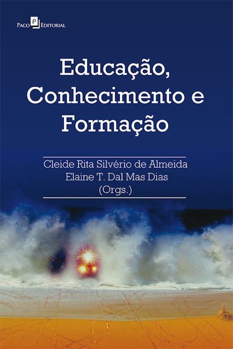 Educação, conhecimento e formação