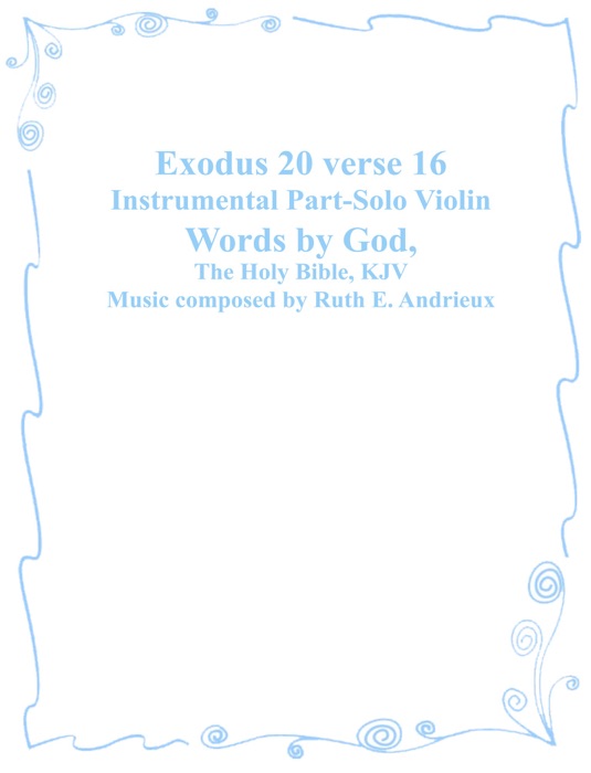 Exodus 20 verse 16, Instrumental Part-Viola