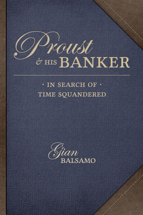 Proust and His Banker